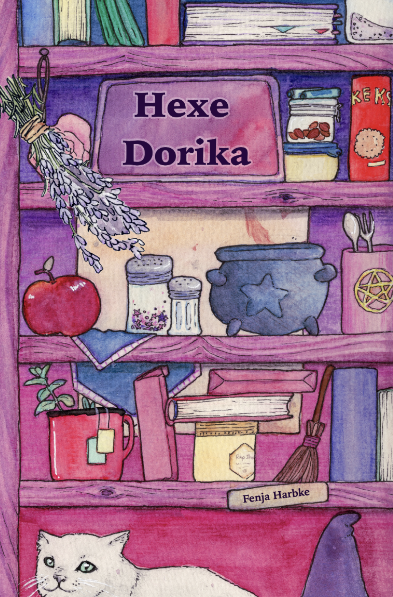 Buchcover: Hexe Dorika - zauberhafte Kurz- und Kürzestgeschichten