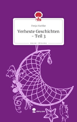 Buchcover: Verhexte Geschichten - Teil 3 - story.one